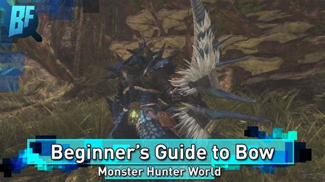 Maybe you would like to learn more about one of these? Monster Hunter World: The Absolute Beginner's Guide to Bow - YouTube