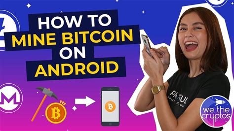 But if you really want to start mining bitcoin or ethereum or another cryptocurrency, don't be too intimidated: How To Mine Bitcoin On Android - YouTube