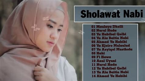 Download lagu sholawat nabi (1.3mb) dan streaming kumpulan lagu sholawat nabi (1.3mb) mp3 terbaru di metrolagu dan nikmati, video klip sholawat nabi mp4, lirik lagu sholawat nabi full album. Kumpulan lagu sholawat - Sholawat Nabi Menyentuh Hati enak ...