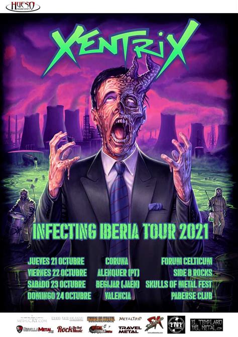 Klicken sie hier um inhalte veranstaltungsdaten prüfen anzuzeigen. Confirmado el «Infecting Iberia Tour 2021» de Xentrix ...