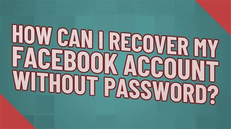 Maybe you would like to learn more about one of these? How can I recover my Facebook account without password ...