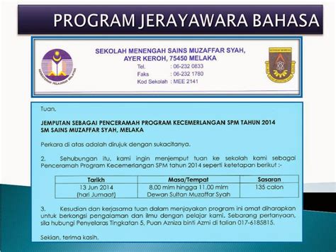 Muzaffar syah science secondary school; WADAH KETERAMPILAN BERBAHASA: PROGRAM JERAYAWARA BAHASA DI ...