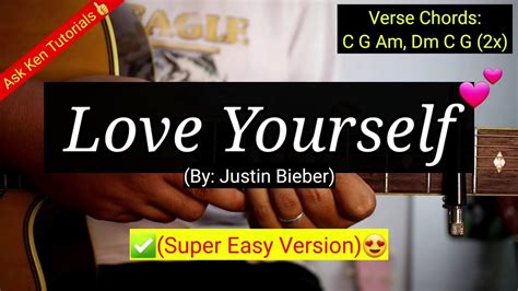 Love Yourself - Justin Bieber (Super Easy Chords Version ...