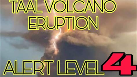 Extreme precautions to limit community transmission and outbreaks, while allowing some activity to resume. TAAL VOLCANO ERRUPTION//ALERT LEVEL 4/Jan.12,2020 - YouTube