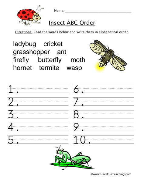 Cutworms are moth larvae that hide under litter or soil during the day, coming out in the dark to feed on plants. Insects Alphabetical Order Worksheet • Have Fun Teaching