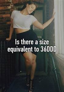 Is There A Size Equivalent To 36ddd