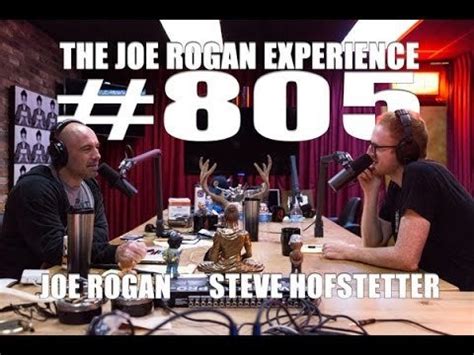 Steveo 1.875.302 views3 year ago. Joe Rogan Experience #805 - Steve Hofstetter : JoeRogan