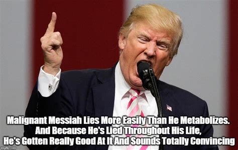 Crawlingflour began to complain about the upvotes and with each complaint, the upvotes only grew until users began hailing him as the messiah and making meme after meme about him. Pax on both houses: New Trump Meme Explains Malignant ...