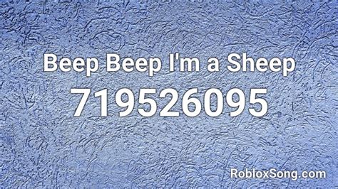 More than 40,000 roblox items id. Beep Beep I'm a Sheep Roblox ID - Roblox music codes