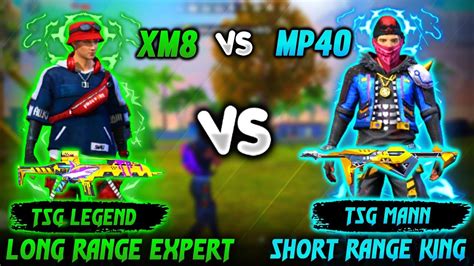 Hai friends this is run out arun well come back our channel this video run. FREE FIRE || XM8 VS MP40 || LONG RANGE EXPERT VS SHORT ...