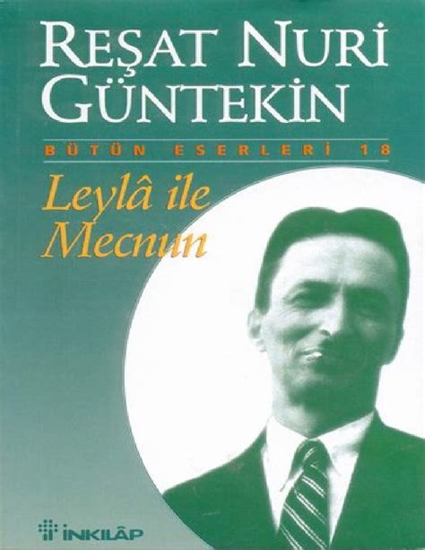 Resmi twitter hesabı / official twitter account. Leyla ile Mecnun-Reşad Nuri Güntekin -1985-155s