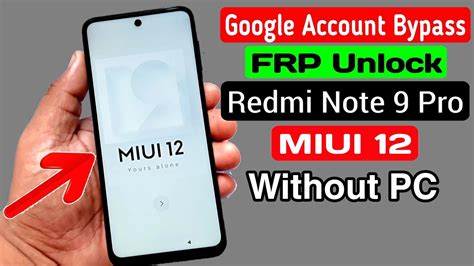 We did not find results for: Redmi Note 9 Pro Google Account/FRP Bypass |MIUI 12 ...