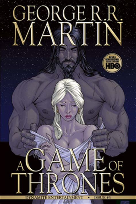 And if you're a fan of the show, you'll probably need something to read once the show is over. Dynamite® George R.R. Martin's A Game Of Thrones #3