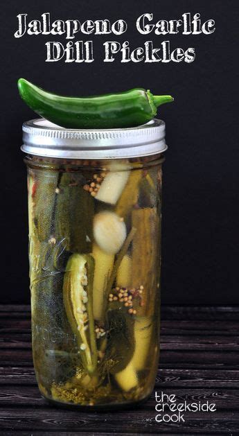 Maybe you would like to learn more about one of these? Jalapeno Garlic Dill Pickles | Recipe | Canning recipes ...