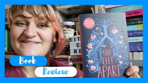 I saw five feet apart a few weeks ago and i'm still not over the movie. Book Review | Five Feet Apart by Rachael Lippincott - YouTube