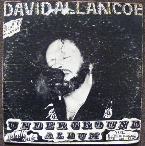 David allan coe (born september 6, 1939) is an american outlaw country music singer who achieved popularity in the 1970s and 1980s. David Allan Coe discography - Wikipedia