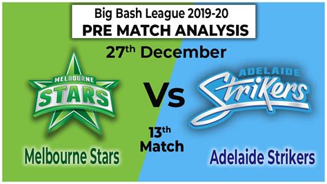 3 sydney thunder 16 pts. #BigBashLeague2019 | Melbourne Stars vs Adelaide Strikers ...