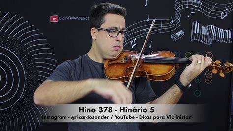 * correlação dos hinos do antigo para o novo (breve). Hino 378 Violino Hinário 5 CCB - YouTube