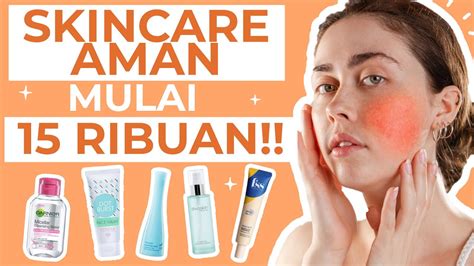 Mulai dari produk skincare untuk exfoliating , menghilangkan jerawat hingga mencerahkan kulit, the ordinary punya pilihannya untukmu. 5 Skincare Terbaik untuk Kulit Sensitif! Remaja Wajib ...