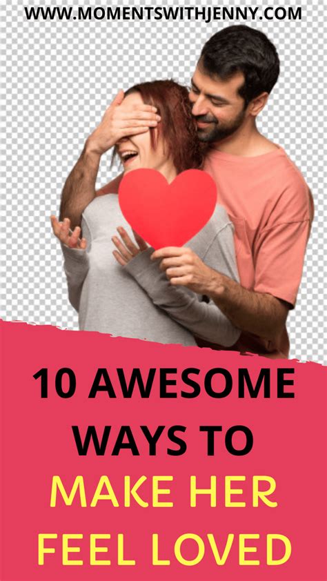 Expression of love is one of the most influential and important parts of a relationship.given below, is a list of romantic and cute love quotes for her, which will surely make her fall for you each and every day of your subtle journey. 10 Awesome Ways to Make Your Woman Feel Loved and Special ...