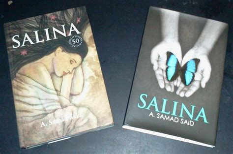 Pada mei 1976, beliau dinamakan oleh komuniti kesusasteraan malaysia dan banyak ahli bahasa negara sebagai pejuang sastera dalam dekad berikut, di anugerah penulis s.e.a. AkuDanRasaku: Salina - A. Samad Said
