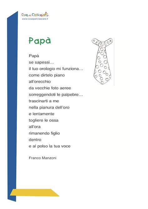 A ognuno il suo papà, quindi, e a ognuno le sue parole per esprimere l'affetto: poesie e filastrocche festa del papa scuola primaria