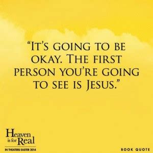 Amazing grace quotes › heaven is for real. Heaven On Earth Quotes. QuotesGram