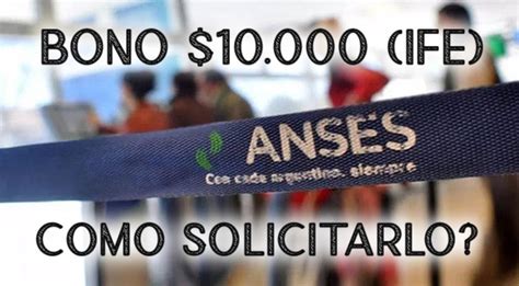 9 de junio de 2021. COMO SOLICITAR EL BONO DE $10.000 - INGRESO FAMILIAR DE EMERGENCIA ~ TRABAJOS DISPONIBLES EN ...