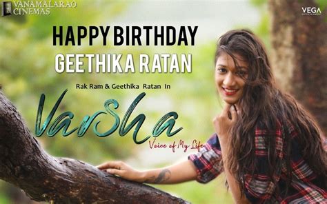 This birthday i wish you and your family abundance, happiness, and health. Here it is....#Varsha Poster Wishing #GeethikaRatan a Very ...