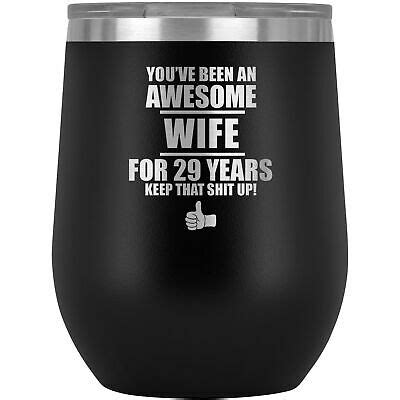 Browse ideas categories 13th wedding anniversary gift ideas. 29th Wedding Anniversary Wine Tumbler 29 Year Gift For ...