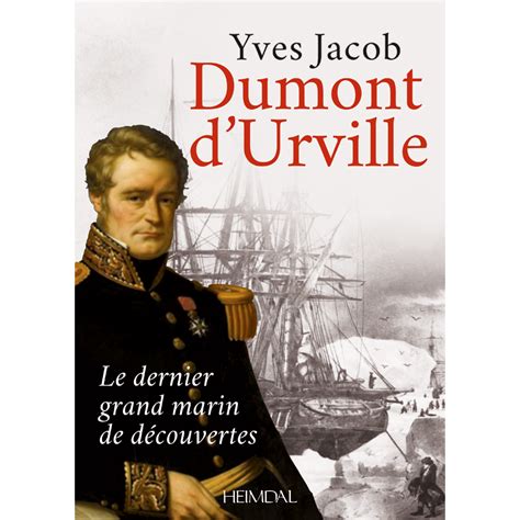^ the plate stated, among other things: dumont d'urville