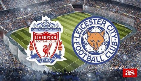City of liverpool fc will be offering weekly training sessions to women. Liverpool Vs Leicester City - Preview, Stats and ...