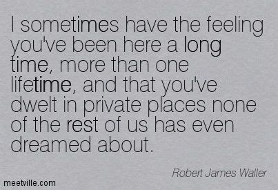 Get a free, personalized quote! Quotation-Robert-James-Waller-The Bridges of Madison County | Quotable quotes, Literary quotes ...