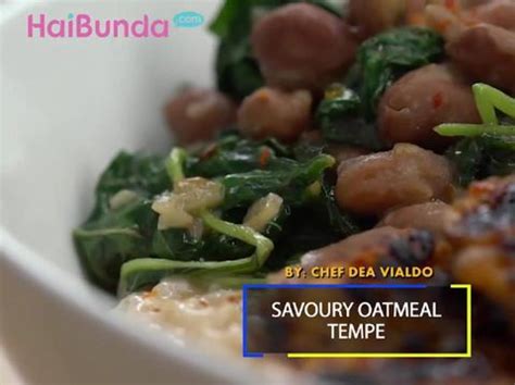 Tidak dianjurkan menggoreng tempe karena. Resep Savoury Oatmeal Tempe, Makanan Sehat untuk Bunda ...