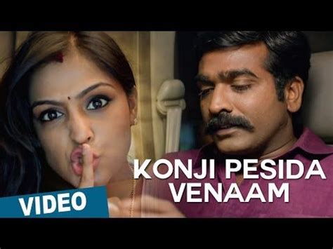 karnan ullathil nalla ullam urangadhenbadhu… Konji Pesida Venaam Video Song | Sethupathi | Vijay ...