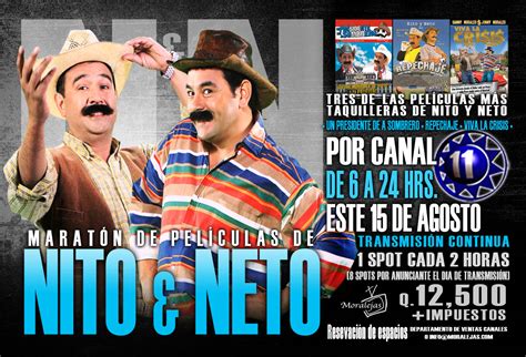 Nito y neto son 2 personajes guatemaltecos (ekivalentes a los. CANALES 11 Y 13: Maratón Nito y Neto Agosto 2015