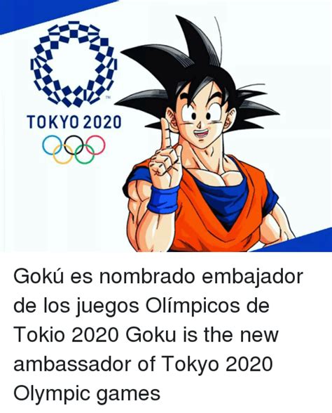 Faltan más de tres años para que se celebren los juegos olímpicos de 2020, que tendrán como epicentro a la capital japonesa, tokio. TOKYO 2020 Gokú Es Nombrado Embajador De Los Juegos Olímpicos De Tokio 2020 Goku Is the New ...