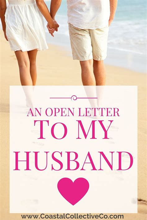 Happy valentines to my husband letter. An Open Letter To My Husband...... — Coastal Collective Co ...