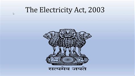 An act to provide for the rationalization of the production and supply of electricity and generally for taking measure conducive to electrical department. Presentation on Electricity Act 2003 - YouTube