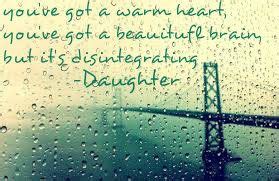 Maine musik daughters instrumental (reprod. lyrics from Medicine by the band Daughter | Lyrics, Words ...