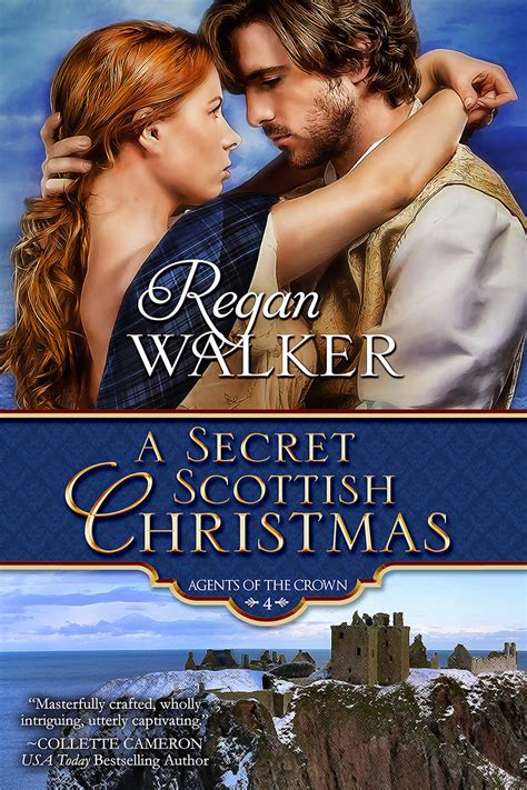 Regan rose is the author of a kindness (4.25 avg rating, 4 ratings, 0 reviews). A Secret Scottish Christmas - Regan Walker