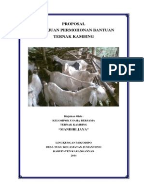 Untuk mendapatkan dokumen lengkap contoh proposal usaha makanan dalam format pdf di atas. Contoh Proposal Kelompok Tani Ternak Kambing Pdf - Berbagi Contoh Proposal