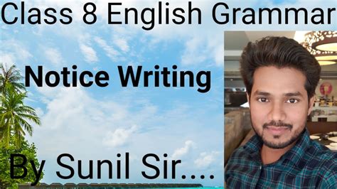 Important points to remember while writing a notice. Notice Writing / Class 8 / English Grammar / Notice ...