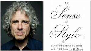 Cognitive Scientist Steven Pinker Reimagines Writing In The 21st