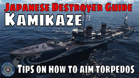 If you notice a cruiser is distracted attacking another team mate this maybe a good time to go for a close torpedo run. How to Play Japanese Destroyers Kamikaze World of Warships Wows Guide - YouTube