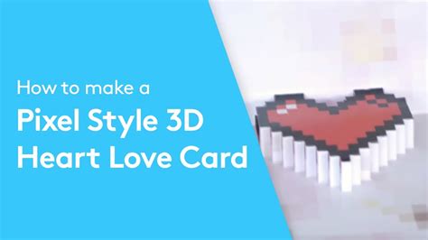 This is surprisingly a simple and easy to make cards. Valentine's Day 3D Pixel Heart Love Cards - learn how to ...