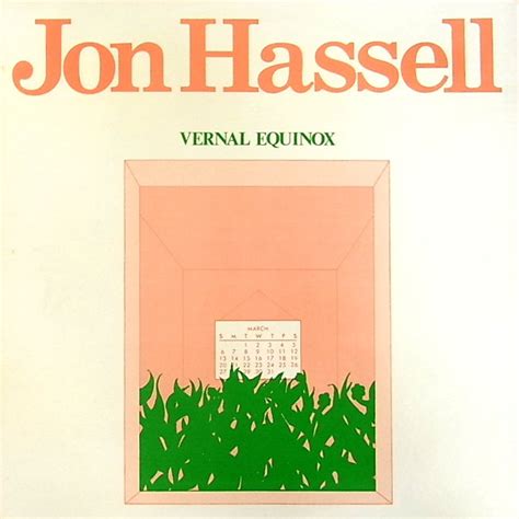 This first commercially released work by hassell was, by many accounts. Jon Hassell - Vernal Equinox (1978, Vinyl) | Discogs