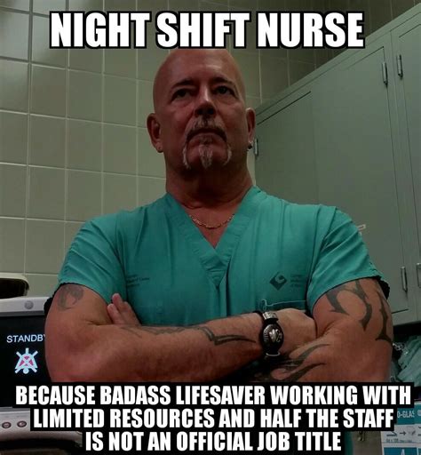 Oh is it quiet hours already? So true! | Medical humor, Nurse jokes, Nurse