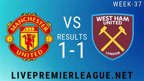 Manchester united have also won three in succession albeit making heavy weather of west bromwich albion and southampton. Manchester United Vs West Ham United | Week 37 Result 2020