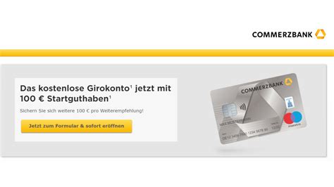 Alle vorteile auf einen blick. Kostenloses Commerzbank Girokonto mit 100€ Startguthaben ...